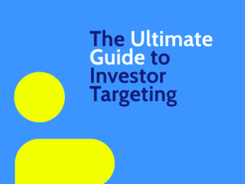 The ultimate guide to investor targeting