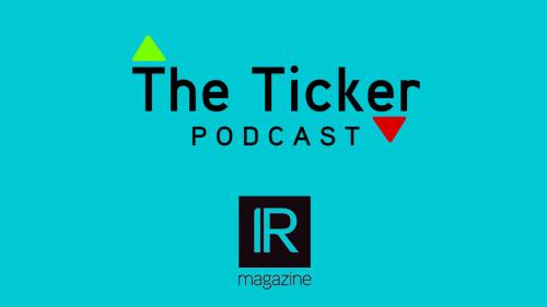 Passive investing, glassbreakers and an IR superstar: The Ticker 77