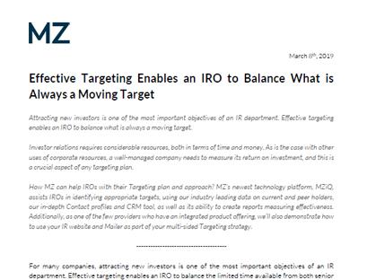 Effective targeting enables an IRO to balance what is always a moving target