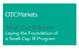 Laying the foundation of a small-cap IR program