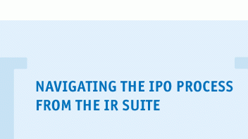 Navigating the IPO process from the IR suitem the IR suite